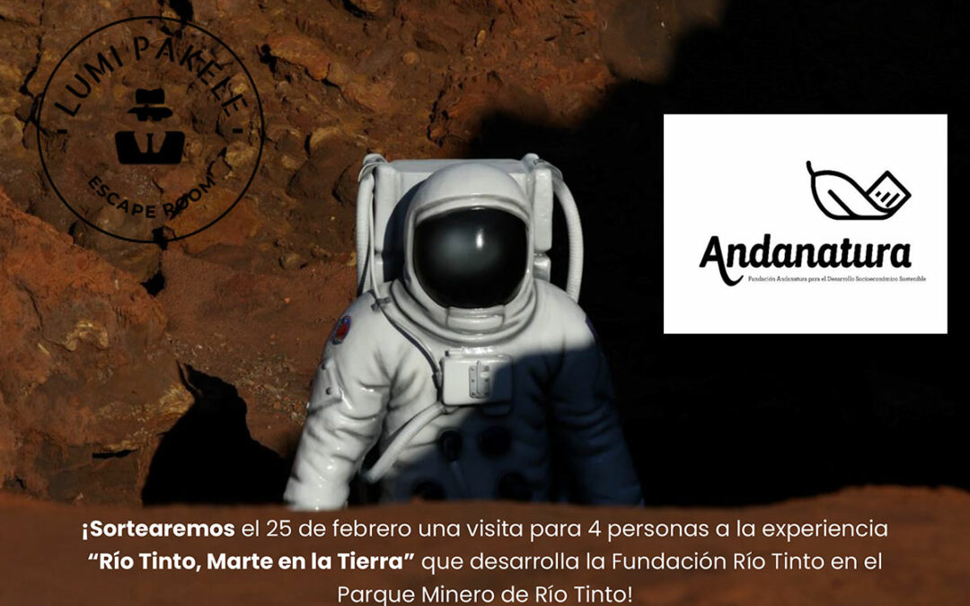 Gana 4 entradas para visitar “Rio Tinto, Marte en la Tierra”